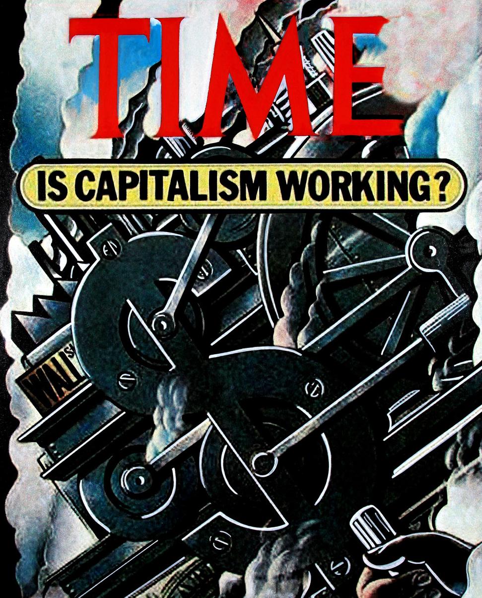 Steve Kaufmann, Time – Is Capitalism Working?